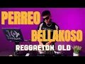 Lagu PERREO BELLAKOSO (Reggaeton Old School) - GOLD EDITION #001  - JAKE OLIVA