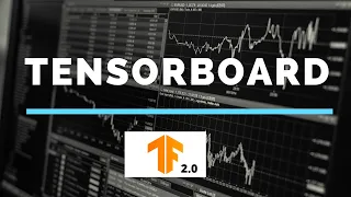 Tensorboard with Tensorflow 2 0 under 10 mins