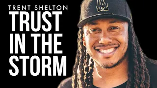 facing lifes storms a journey into trusting god trent shelton