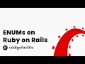 Trabajo con enums con Ruby on Rails
