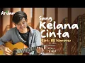 Download Lagu Sang Kelana Cinta-Els Warouw | Cover by Ardan