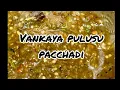 Download Lagu Vankaya pulusu pacchadi 10 mins recipe… smoked Brinjal sweet chutney