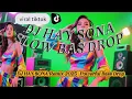 Download Lagu DJ Hay Sona Bas Slow Bas Drop#DJHAYSONA #DJRemix2025 #BassDrop@ProjectZone-v3x 