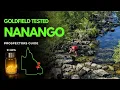 Nanango - Is the Tough Access Worth it for Gold