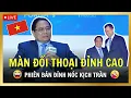 Lagu TƯỜNG THUẬT TRỰC TIẾP MÀN ĐỐI THOẠI ĐỈNH CAO  CỦA THỦ TƯỚNG PHẠM MINH CHÍNH - PHIÊN BẢN HÀI HƯỚC