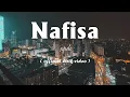 Download Lagu XPDC - NAFISA (Official Lyric Video)