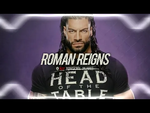 Download MP3 WWE Roman Reigns - Head Of The Table Ringtone | Download Link