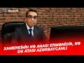 Download Lagu XAMENEİNİN NƏ ANASI ERMƏNİDİR, NƏ DƏ ATASI AZƏRBAYCANLI |  HƏDƏF VERİLİŞİ
