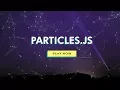 How To Make Website Moving Particles With HTML CSS Particles JS