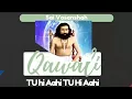 Download Lagu Tu Hi Aahi Tu Hi Aahi  | Sai Vasanshah Qawwali Bhajan | Jhulan Ji Mauj @ Hong Kong | Sai Kaliram