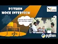 Fresher Mock Interview PYTHON Technical Round Best Python Full Stack Training Institute in Hyd
