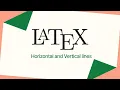 LaTeX Horizontal Vertical Lines Explained Tables Made Easy
