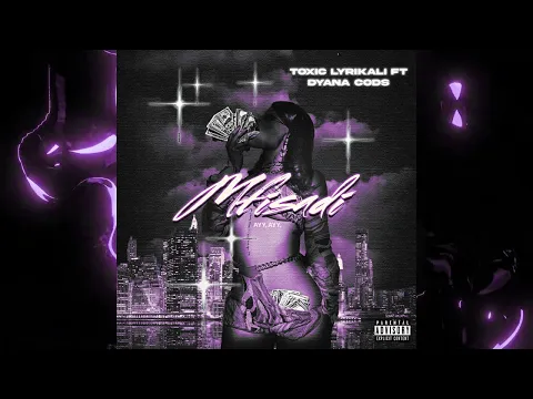 Video Thumbnail: Toxic Lyrikali - Mfisadi (Feat. Dyana Cods) [Official Audio]