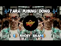 Download Lagu DJ TARA PUSING DONG VOCAL ROHSY SNAP REMIX TERBARU FULLBASS RANCIS FVNKY REMIX 2023