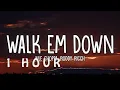 1 HOUR NLE Choppa - Walk Em Down Feat Roddy Ricch