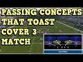 HOW COVER 3 MATCH WORKS 6 PASSING CONCEPTS THAT WILL SMOKE IT
