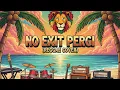 Download Lagu No Exit – Pergi | Reggae Cover Version