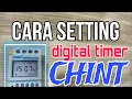 TUTORIAL Cara setting timer digital CHINT NKG3-M