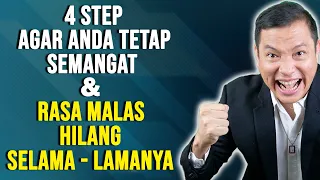 4 cara agar anda tetap semangat dan rasa malas hilang selama lamanya