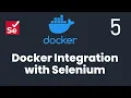 Part-5 SDET Essentials Docker with Chrome Firefox Images for Selenium Tests