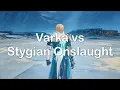 Lagu C0/C6 Varka vs All New Stygian Bosses (Varka Early Access)