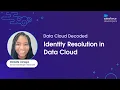 Identity Resolution in Data Cloud Data Cloud Decoded