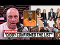 Joe Rogan DROPS Full CELEBS List Diddy Named For Prison