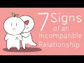 Lagu 7 Signs of an Incompatible Relationship