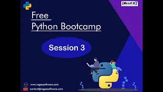 PYTHON TUTORIAL - SESSION 3 Live Training on Python From Basics to Advance BootCamp