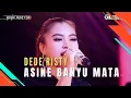 Download Lagu ASINE BANYU MATA Voc DEDE RISTY I LIVE MANGGUNG ONLINE I