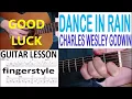 DANCE IN RAIN - CHARLES WESLEY GODWIN fingerstyle GUITAR LESSON
