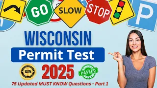 Wisconsin Permit Practice Test 2025 75 Real WisDOT DMV Questions Answers You NEED To Know To PASS