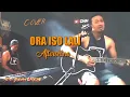 ORA ISO LALI ~ AFTERSHINE FT DAMARA DE Cover Heru Amuba | Akustik