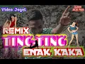 Download Lagu Lagu Acara  Remix Terbaru 2021●TING-TING ENAK KAKA●By Nb2r(Official Video Joget)