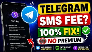How to Fix SMS Fee Problem on Telegram 100 Working Solution No Premium Required