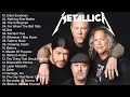 Metallica Greatest Hits Full Album 2023 - Best Songs Of Metallica Playlist