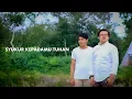 Download Lagu SYUKUR KEPADAMU TUHAN - (COVER) BY ANDREW \u0026 YOAN