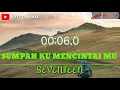 Lagu SUMPAH KU MENCINTAIMU - SEVENTEEN Cover Chika Lutfi(official video lyric)
