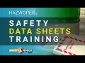 HAZWOPER Safety Data Sheets Training from Safety s com