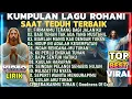 Download Lagu KUMPULAN LAGU ROHANI SAAT TEDUH TERBAIK 2025 - FIRMANMU TERANG BAGI JALAN KU