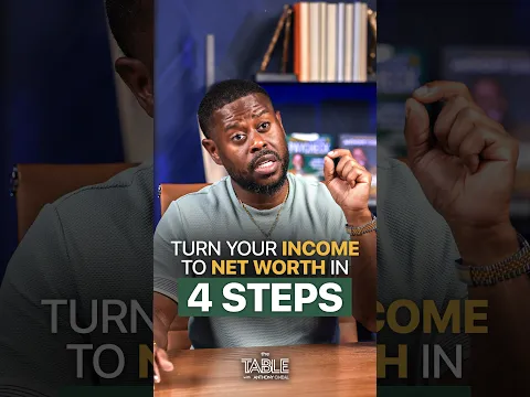 Turn Your Income to Net Worth in 4 Steps