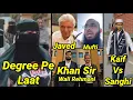 Lagu Javed Akhtar Ne Hijabi Girl Ko Ye Boldia, Khan Sir Wali Rehmani, Md Kaif, Sajid React, Mufti Shamail