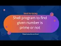 Shell program to find given number is prime or not