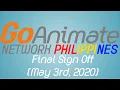 GoAnimate Network Philippines Final Sign Off (May 3rd 2020) (REQUESTED)