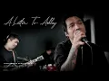 Download Lagu A Letter To Ashley - Your Broken Hero (Cover by Adri Dwitomo, JM \u0026 JL)
