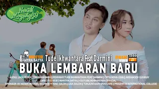 buka lembaran baru tude ikhwantara feat darmini official musik video clip 