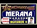 Lagu Karaoke Dangdut - MERANA (Nada Cewek) - Muchsin Alatas