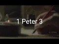 The Book of 1 Peter Chapter 3 - New King James Version NKJV