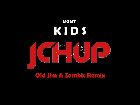 Download MP3 MGMT - Kids Remix 2023 (Old Jim & Zombic Bootleg) [HYPTER TECHNO | MENARI | EDM | TIKTOK | MENYETIR]