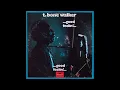 T Bone Walker - Everyday I Have The Blues